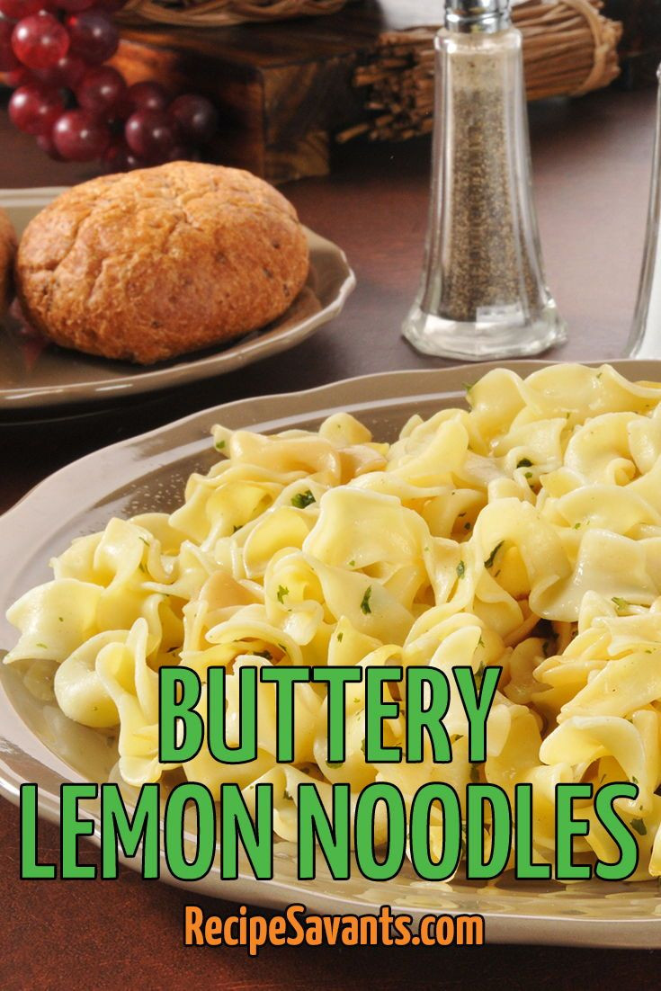 Pasta Side Dishes For Fish
 Buttery Lemon Parsley Noodles Recipe