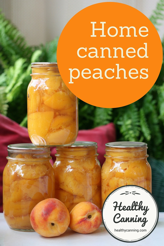 Peach Canning Recipes
 Canning peaches Healthy Canning