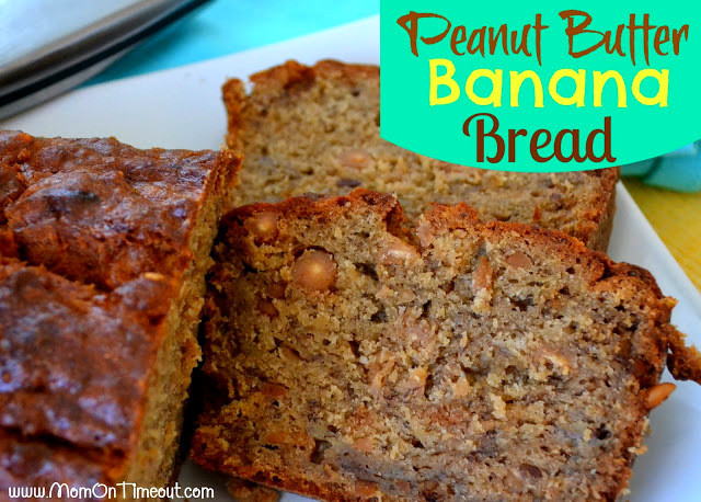Peanut Butter Banana Bread Recipe
 Peanut Butter Banana Bread Mom Timeout