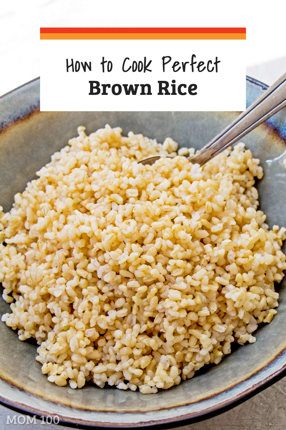 Perfect Brown Rice
 How to Cook Perfect Brown Rice on the Stove — The Mom 100