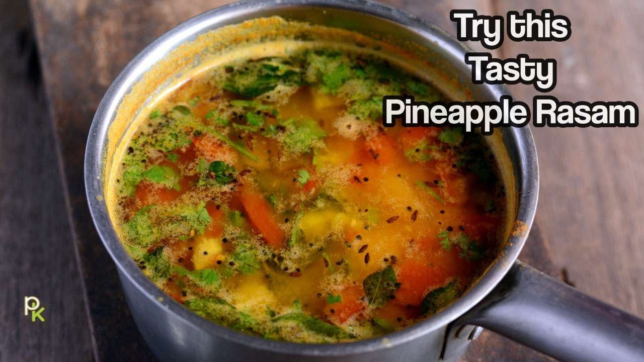 Pineapple Recipes Indian
 Pineapple Rasam Recipe South Indian Pineapple Rasam