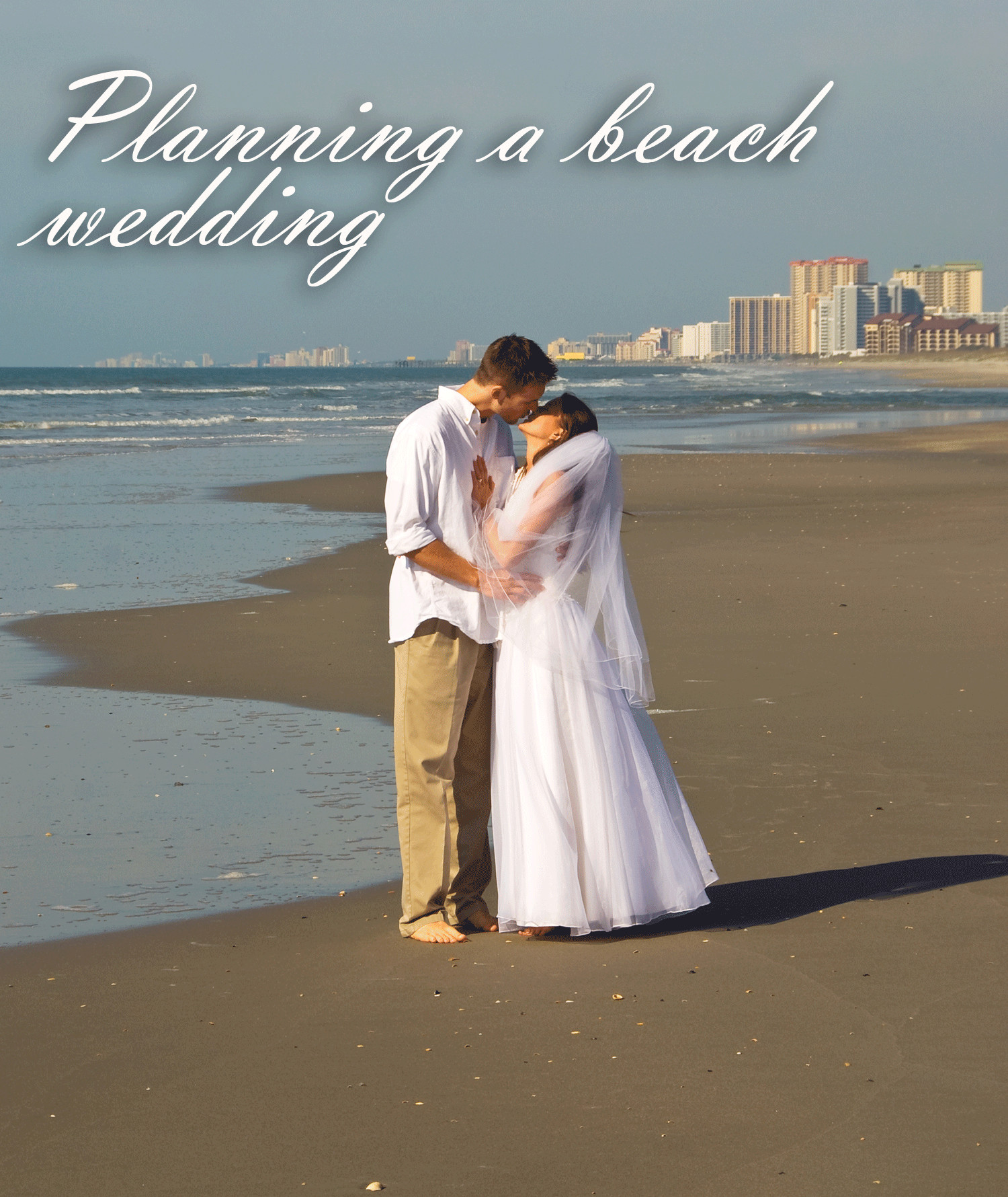 Planning A Beach Wedding
 Planning a Beach Wedding