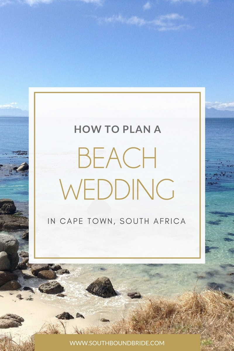 Planning A Beach Wedding
 How to Plan a Beach Wedding in Cape Town