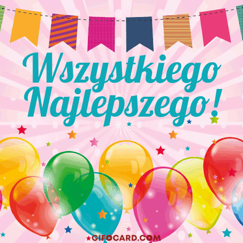 Polish Birthday Wishes
 Polish Birthday cards