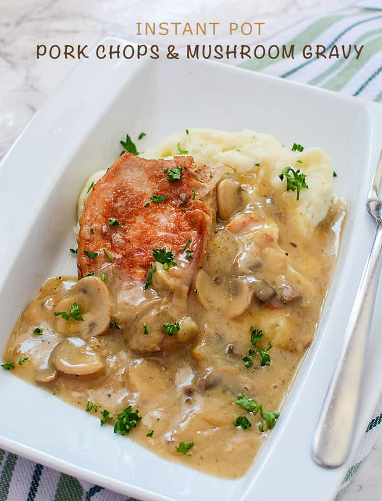 Pork Chop Recipes Instant Pot
 Instant Pot Pork Chops with Mushroom Gravy