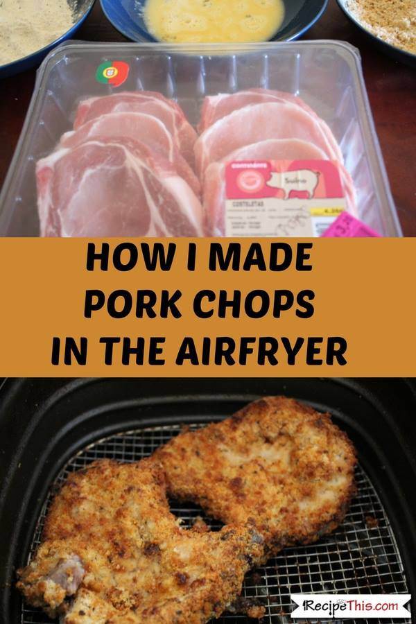 Pork Chops In The Air Fryer
 Breaded Air Fryer Pork Chops