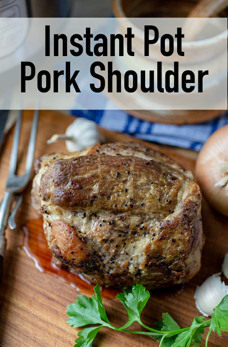 Pork Shoulder Instant Pot Recipe
 How To Roast Pork In The Instant Pot Cook the Story