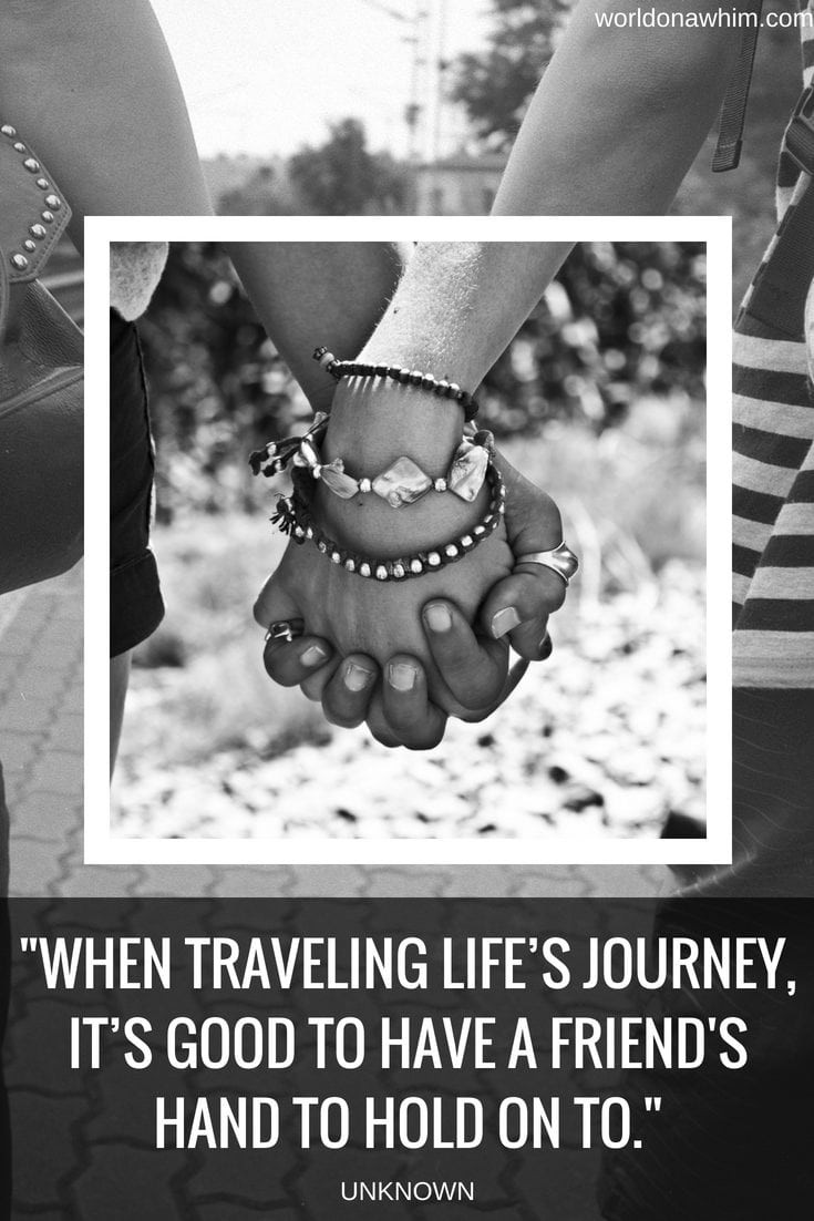 Positive Quotes For Friends
 25 Most Inspiring Quotes for Travel With Friends World