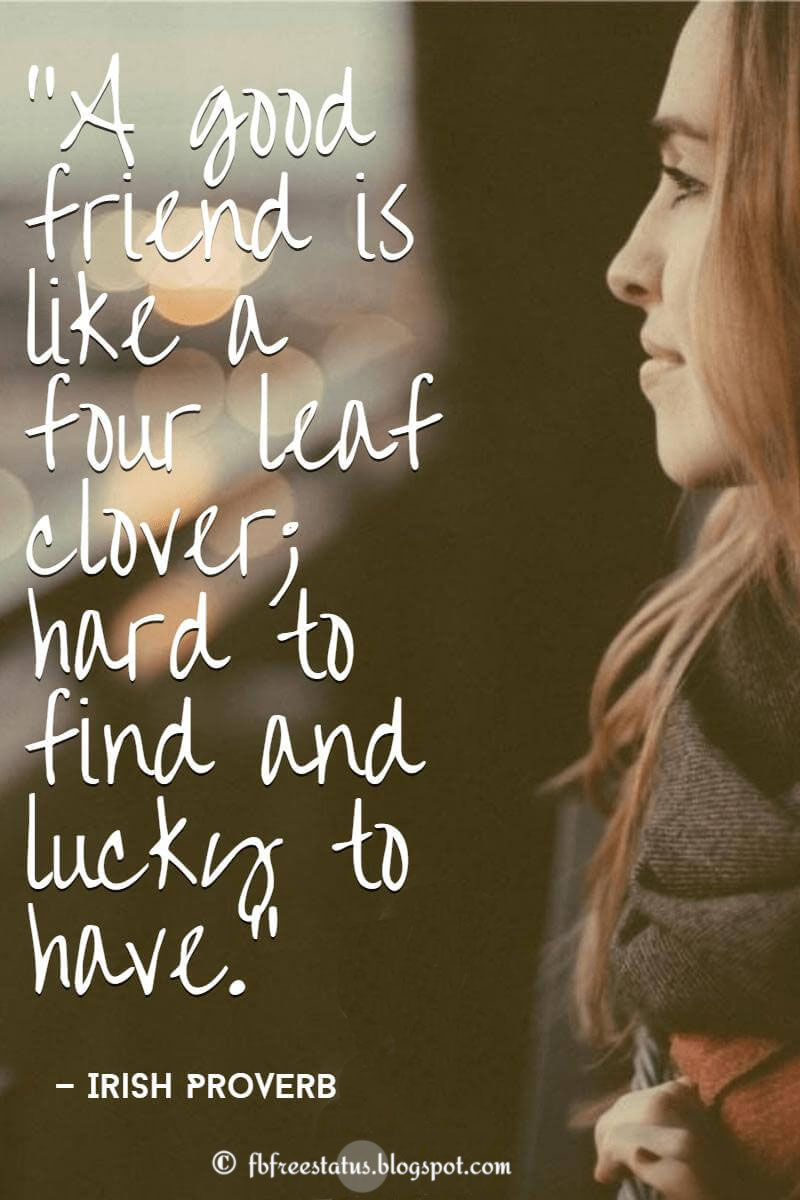 Positive Quotes For Friends
 Inspiring Friendship Quotes For Your Best Friend