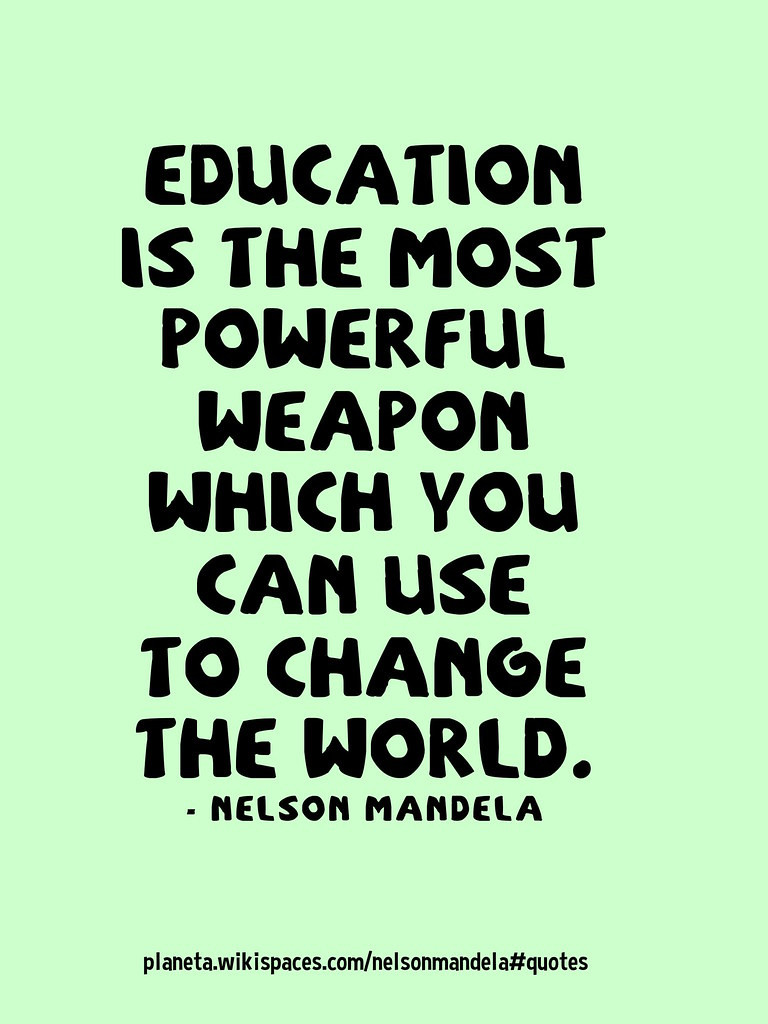 Powerful Quotes About Education
 MandelaDay Quotes Education is the most powerful weapon