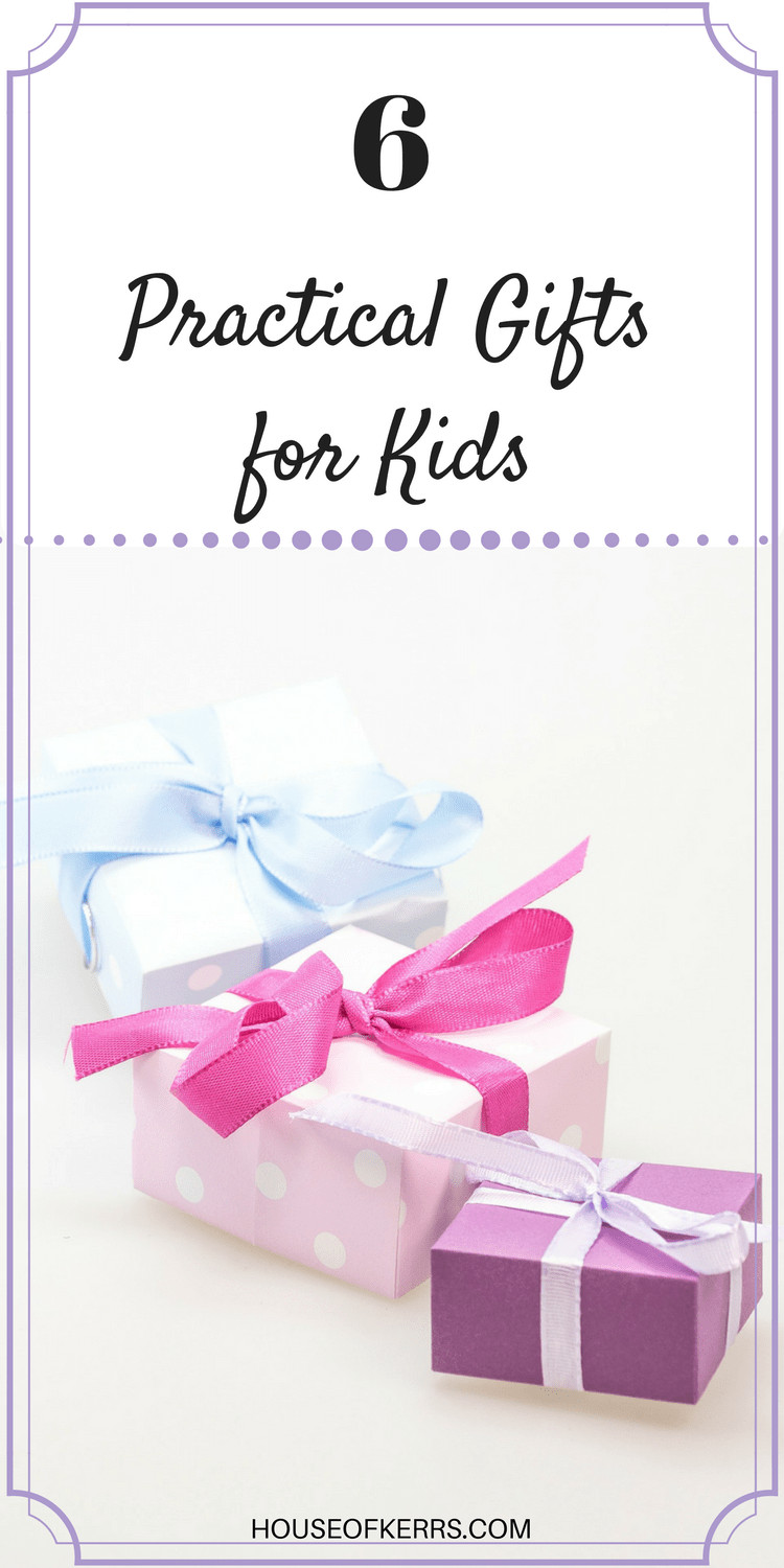 Practical Gifts For Kids
 Six Practical and Personalized Non Toy Gifts for Kids