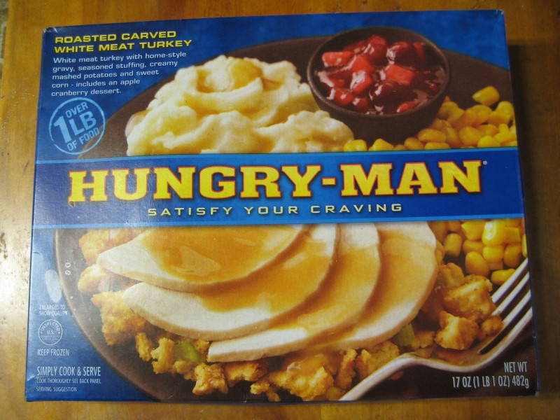 Premade Turkey Dinners
 Frozen Friday Hungry Man Roasted Carved Turkey Dinner