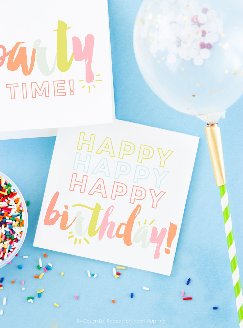 Print Birthday Cards
 Free Birthday Printables Eighteen25