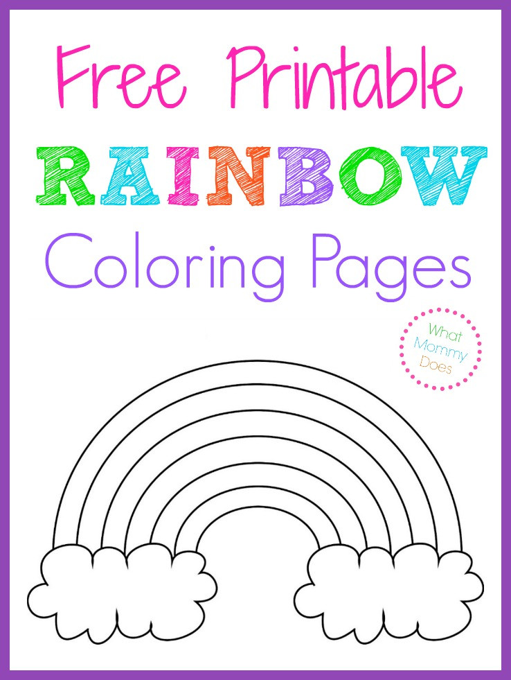 Printable Rainbow Coloring Sheet
 Free Printable Rainbow Coloring Pages What Mommy Does