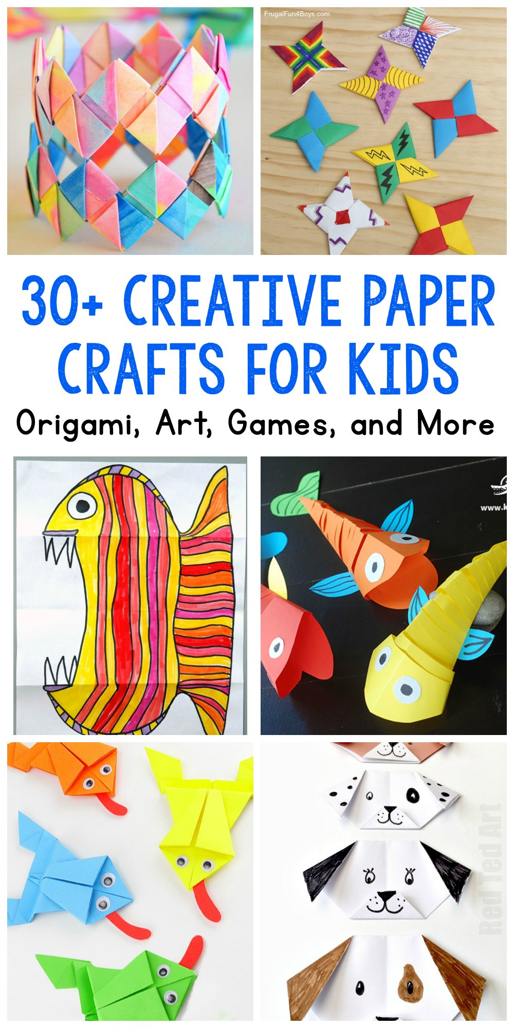 Project Ideas For Kids
 Paper Crafts for Kids 30 Fun Projects You ll Want to Try