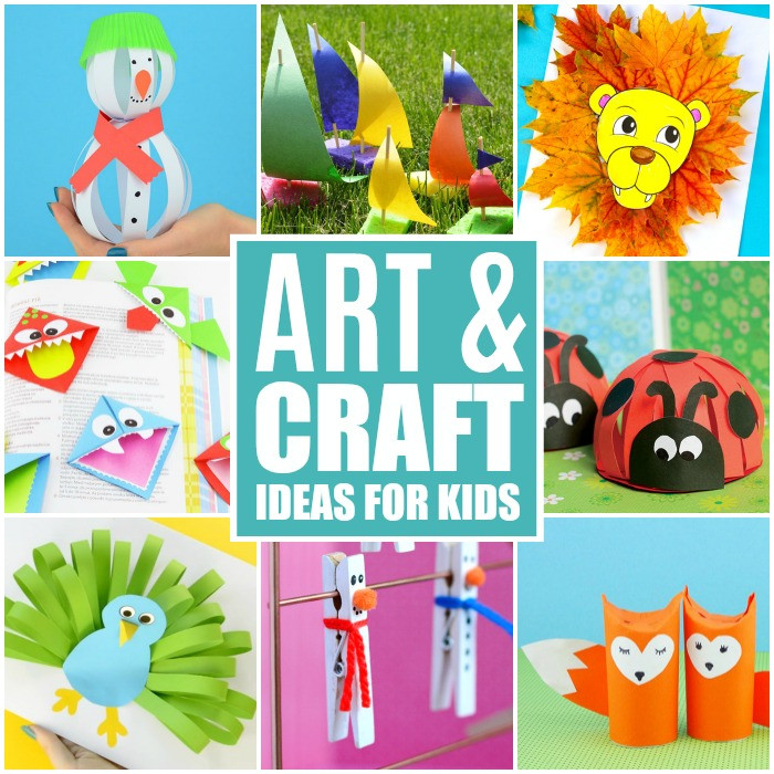 Project Ideas For Kids
 Crafts For Kids Tons of Art and Craft Ideas for Kids to