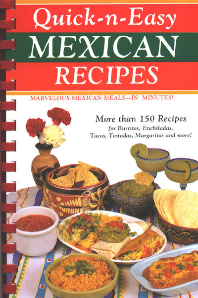 Quick And Easy Mexican Recipes
 Quick And Easy Mexican Recipes