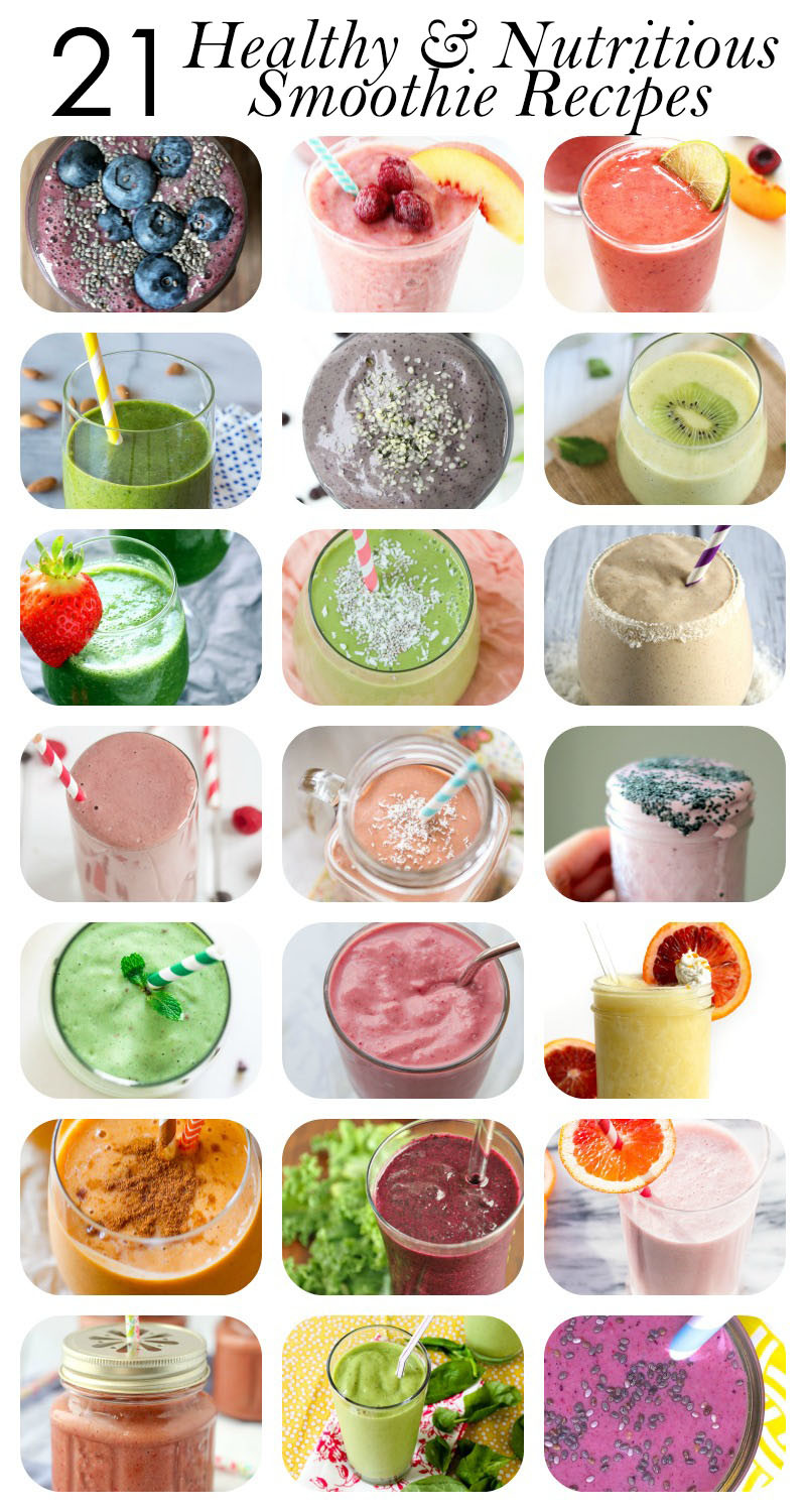 Quick Smoothie Recipes
 21 Healthy Smoothie Recipes for breakfast energy and