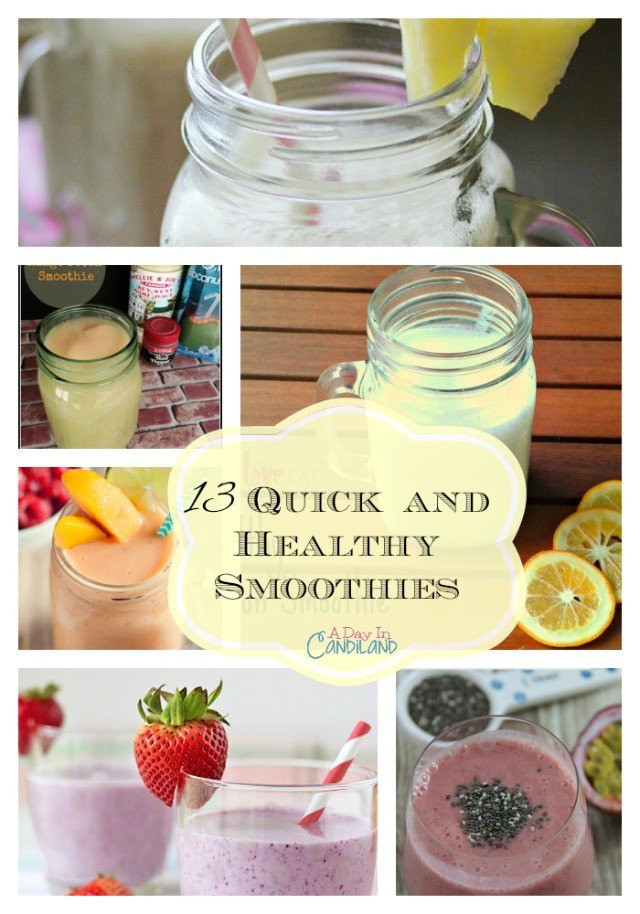 Quick Smoothie Recipes
 13 Quick Easy Smoothie Recipes A Day In Candiland