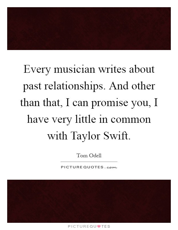 Quote About Past Relationships
 Past Relationship Quotes & Sayings
