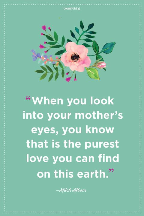 Quote On Mothers
 31 Best Mother s Love Quotes Inspirational Being a Mom