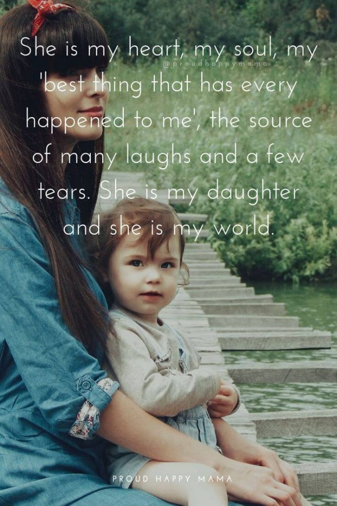 Quotes About A Mother'S Love For Her Daughter
 30 Meaningful Mother And Daughter Quotes