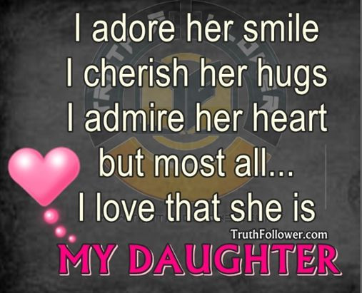 Quotes About A Mother'S Love For Her Daughter
 I Love My Daughter Quotes