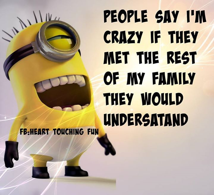 Quotes About Crazy Family
 Crazy Family s and for