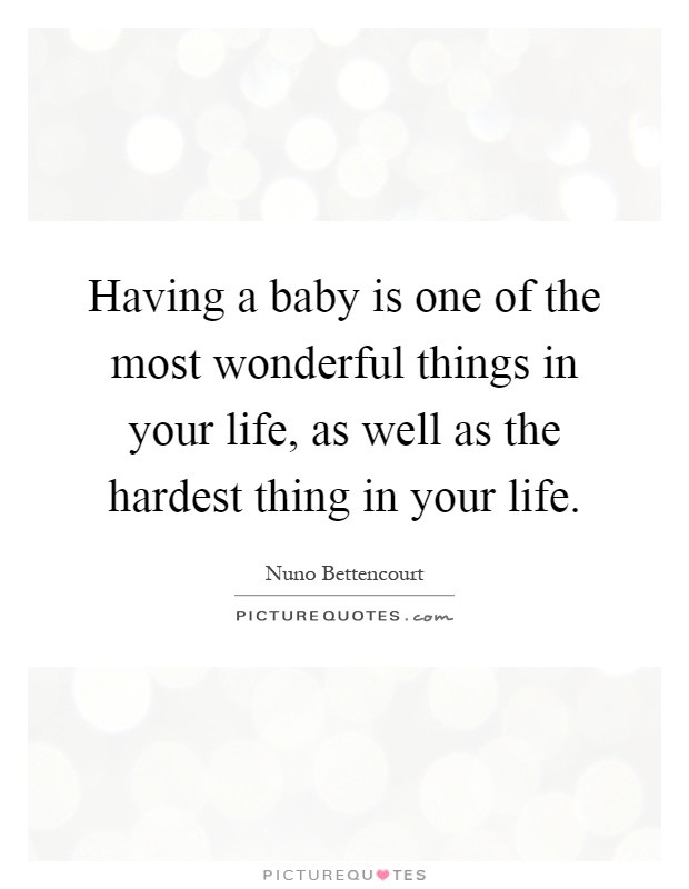 Quotes About Having A Baby
 WONDERFUL THING QUOTES image quotes at relatably