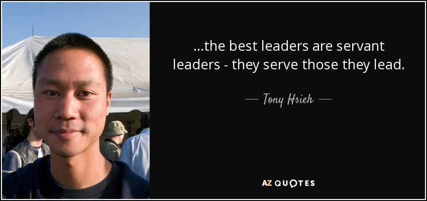 Quotes About Servant Leadership
 TOP 25 SERVANT LEADER QUOTES