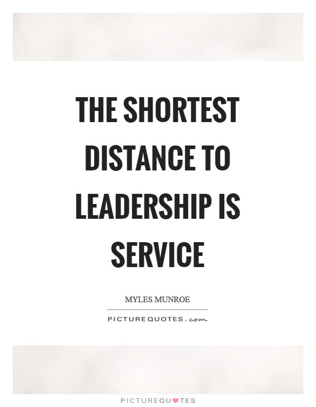 Quotes About Service And Leadership
 Myles Munroe Quotes & Sayings 158 Quotations