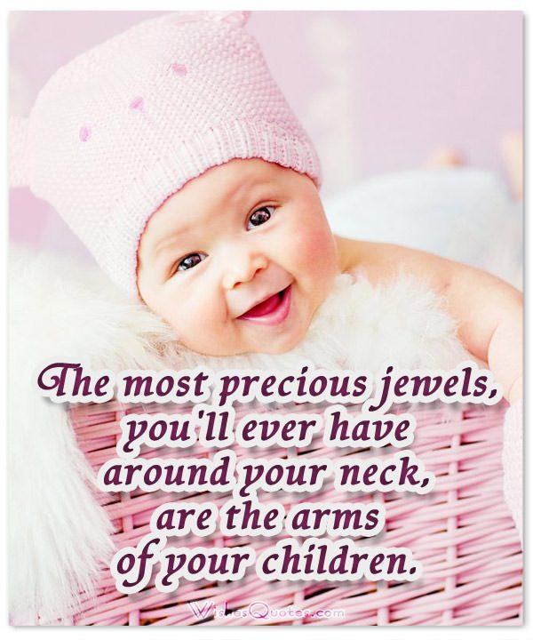 Quotes For Baby Girls
 50 of the Most Adorable Newborn Baby Quotes – WishesQuotes