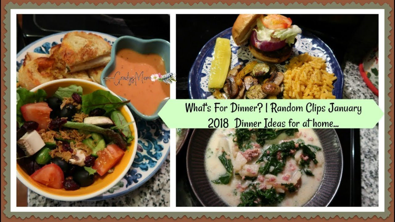 Random Dinner Ideas
 What s For Dinner Random Clips January 2018