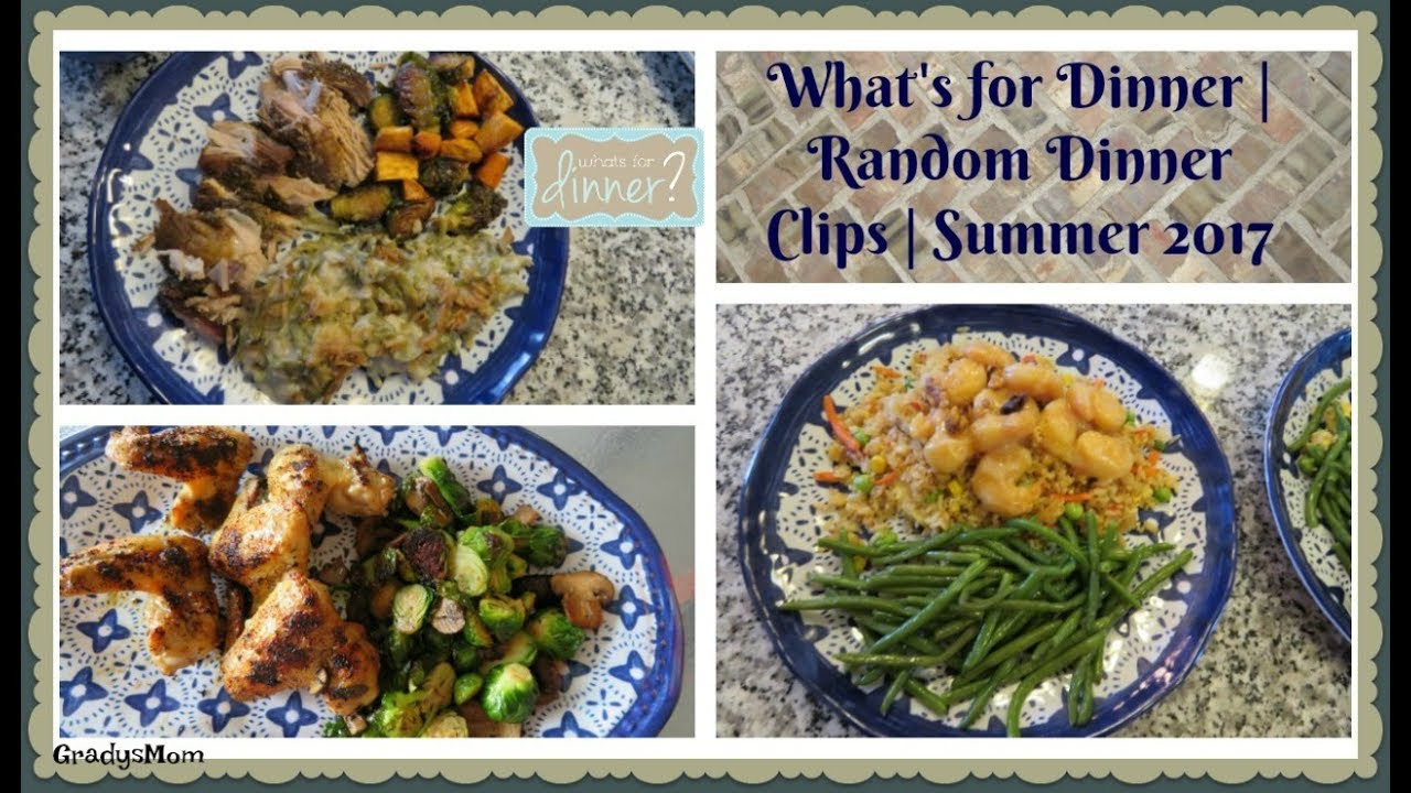 Random Dinner Ideas
 What s For Dinner Random Dinner Clips