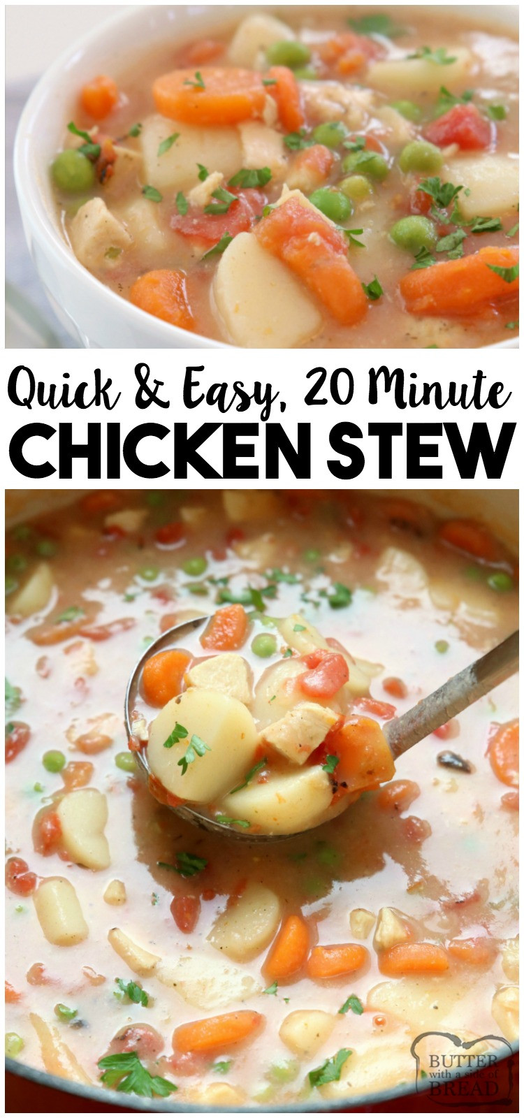 Recipe For Chicken Stew With Vegetables
 20 MINUTE CHICKEN STEW RECIPE Butter with a Side of Bread