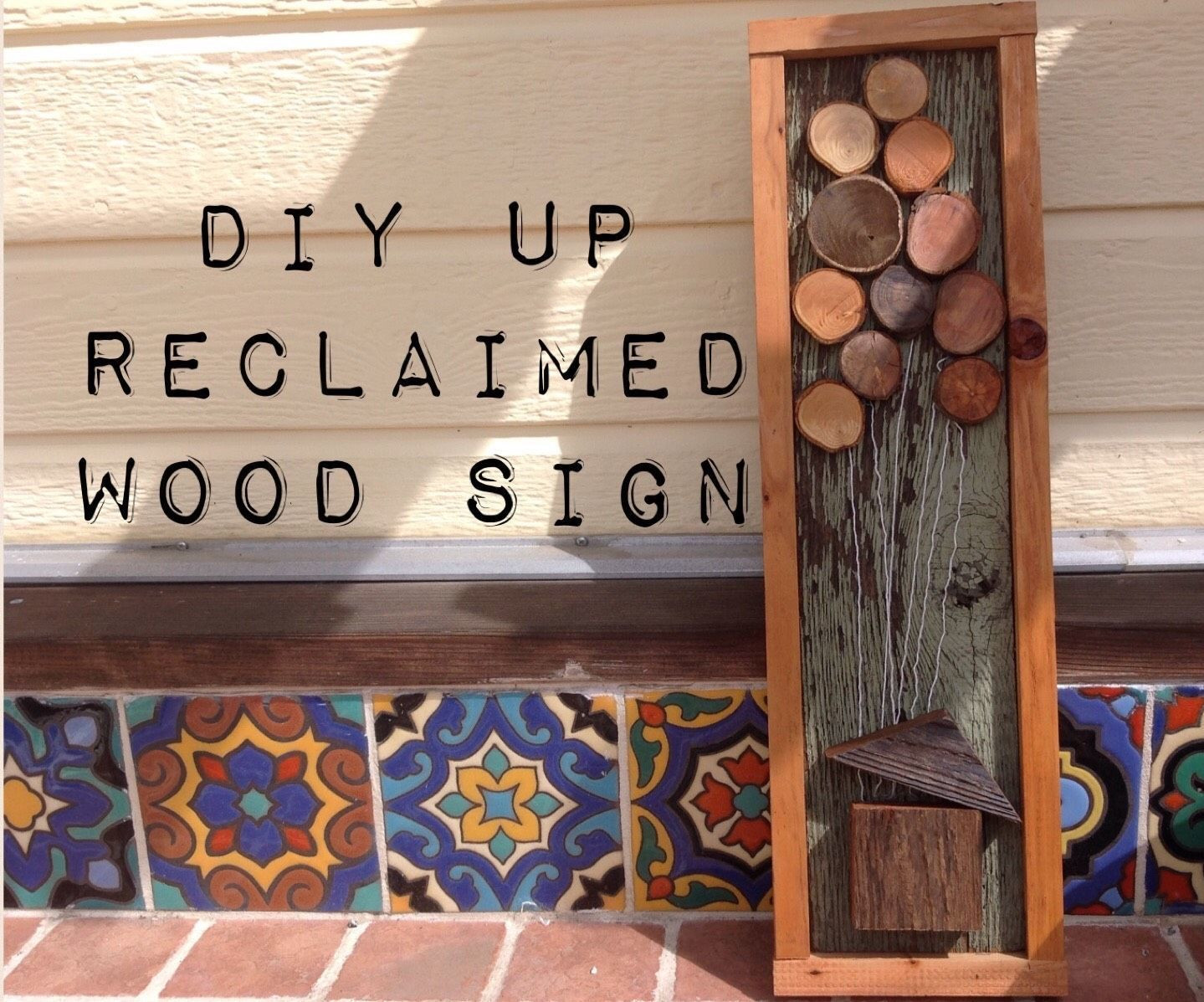 Reclaimed Wood Signs DIY
 DIY Reclaimed Wood Sign Vintage Up Inspired