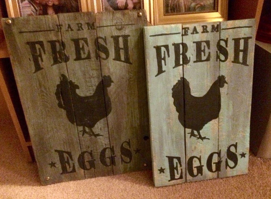 Reclaimed Wood Signs DIY
 Farm Fresh Eggs Reclaimed Wood Signs