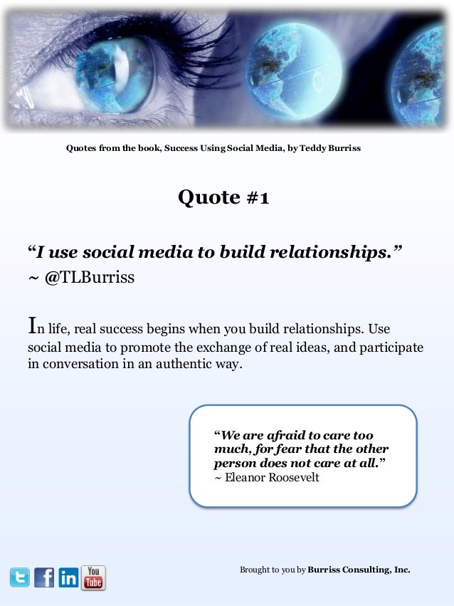 Relationship And Social Media Quotes
 Social Media Quotations from Success Using Social Media