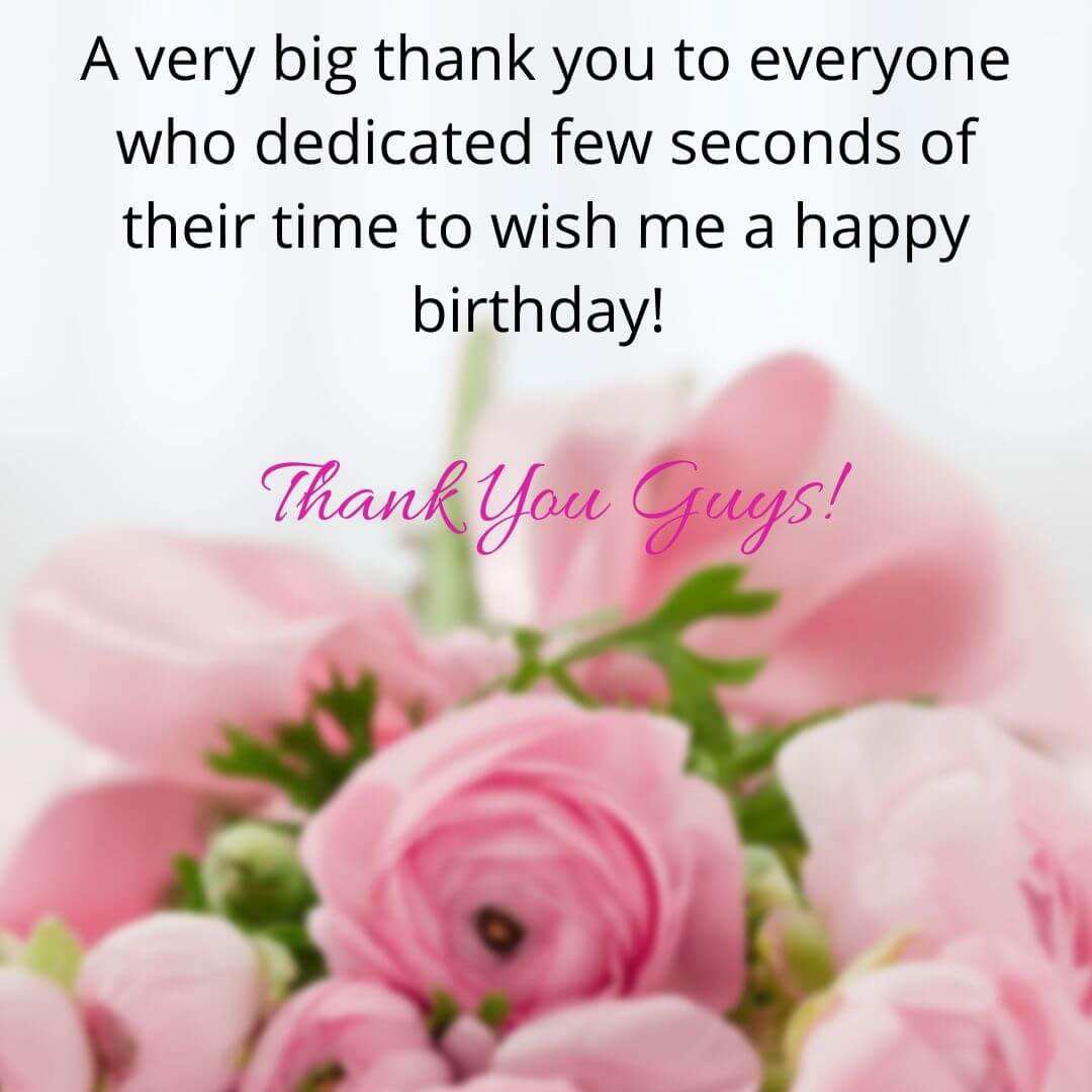 Reply To Birthday Wishes
 100 Happy Birthday Reply Back Messages and Wishes