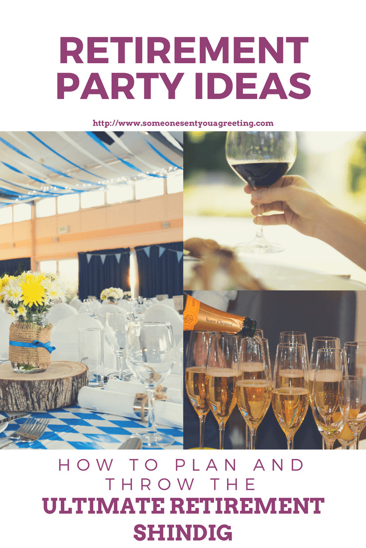 Retirement Birthday Party Ideas
 Retirement Party Ideas How to Plan and Throw the Ultimate