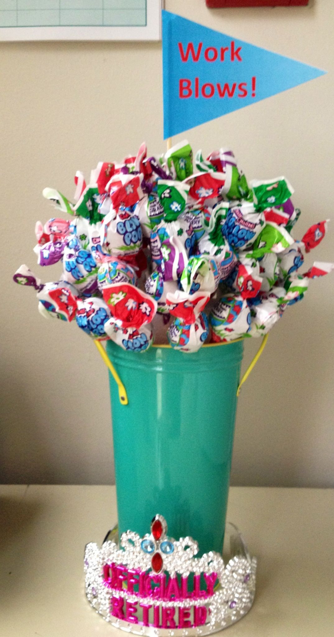 Retirement Party Gifts Ideas
 Retirement t Blow pops and a "work blows" sign