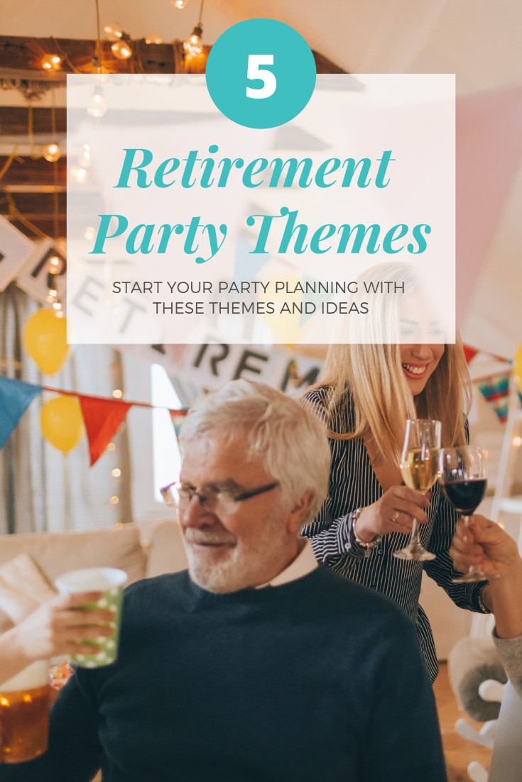 Retirement Party Ideas For Men
 Unique Retirement Themes and Party Ideas