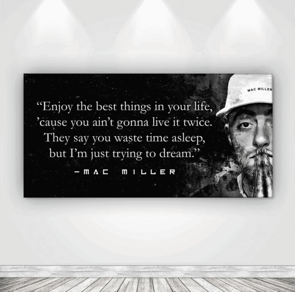 Rip Birthday Quotes
 Mac Miller Quotes