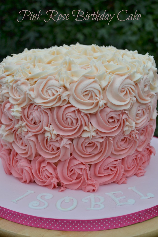 Rose Birthday Cake
 Pink Rose Ombre Buttercream Swirl Birthday Cake