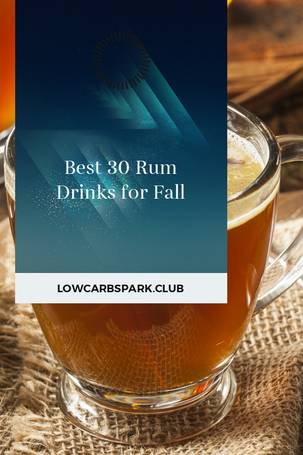 Rum Drinks For Fall
 Some collection of ideas about Best 30 Rum Drinks for Fall