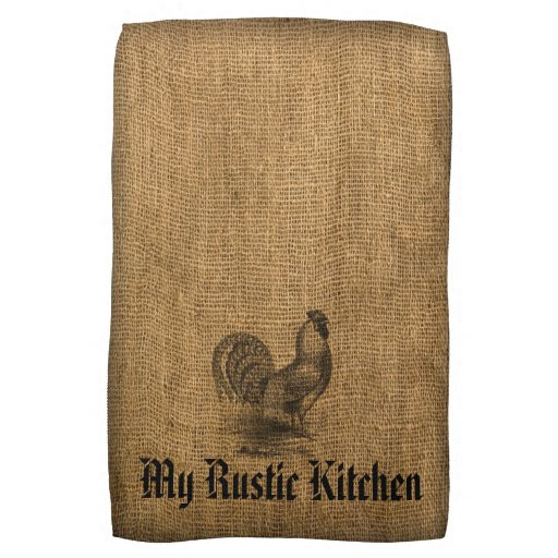 Rustic Kitchen Towels
 Kitchen Towel Rustic Rooster Burlap