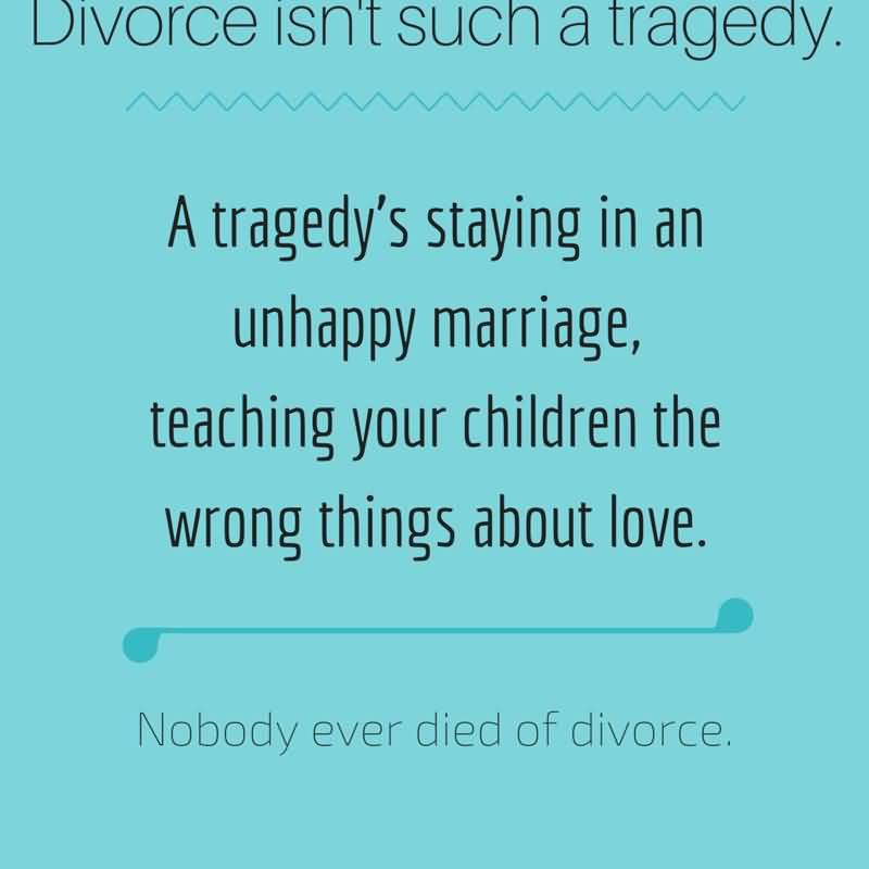 Sad Divorce Quotes
 82 Sad Divorce Quotes And Sayings About Broken Marriage