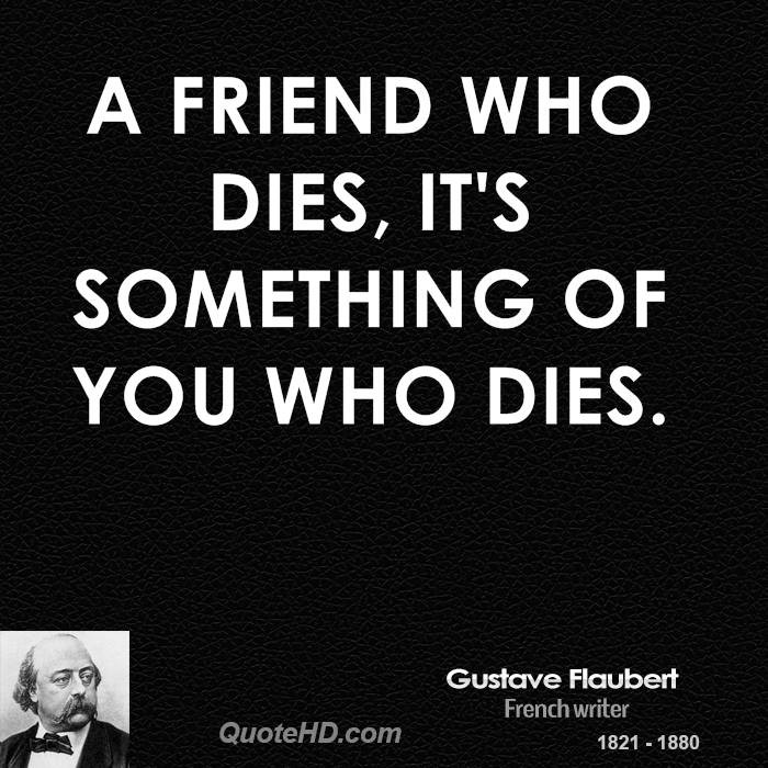 Sad Quotes About Death Of A Friend
 SAD QUOTES ABOUT DEATH OF A FRIEND image quotes at