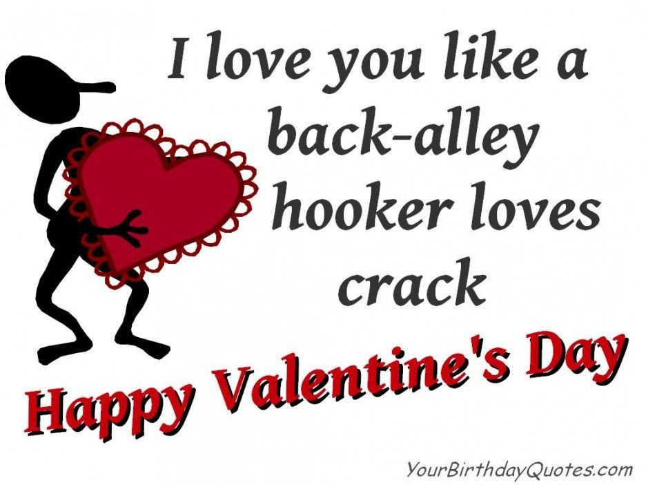Sarcastic Valentines Day Quotes
 Funny Sarcasm Quotes About Life Happy Valentines Day