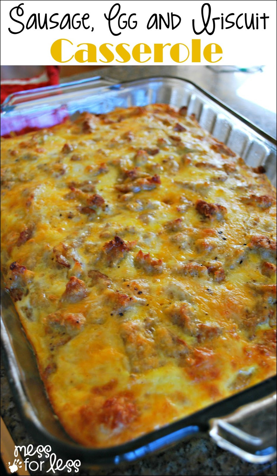 Sausage And Biscuit Casserole
 The BEST Sausage Egg and Biscuit Breakfast Casserole
